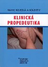 KLINICK PROPEDEUTIKA - Marie Nejedl