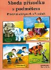 SHODA PSUDKU S PODMTEM PRACOVN SEIT PRO 4. A 5. RONK - 