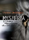 MYSTRIA - Otakar Chaloupka