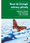 vod do biologie ochrany prody - Pavel Kindlmann; Richard Primack; Jana Jerskov