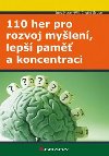 110 her pro rozvoj mylen, lep pam a koncentraci - Ines Moser-Will; Ingrid Grube