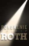 POKORENIE - Philip Roth