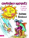 CHYTRMU NAPOVZ - Boena imkov