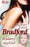 Rodinn neptel - Barbara Taylor Bradfordov