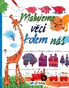Malujeme vci kolem ns - Svojtka