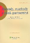 ROZVODY, ROZCHODY A ZNIK PARTNERSTV - Marie Francov; Jana Dvokov Zvodsk