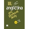 Anglitina pro jazykov koly III. - Stella Nangonov; Jaroslav Peprnk; Christopher Hopkinson