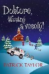 DOKTORE, ASTN A VESEL - Patrick Taylor