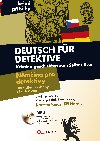 DEUTSCH FR DETEKTIVE/NMINA PRO DETEKTIVY - Karsten Rinas; Ji Hork