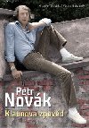 PETR NOVK KLAUNOVA ZPOV - Vclav Nekvapil; Miroslav Graclk