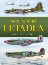 NEJSLAVNJ LETADLA II. SVTOV VLKY - A. J. Barker