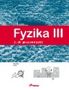 Fyzika iii pracovn seit 2 - Luk Richterek; Renata Holubov