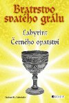 BRATRSTVO SVATHO GRLU - Rainer M. Schrder