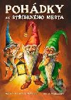 Pohdky ze stbrnho msta - Renata Petkov