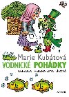 Vodnick pohdky - Marie Kubtov