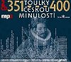 Toulky eskou minulost 351-400 - 2CD/mp3 - Igor Bare; Iva Valeov; Josef Vesel