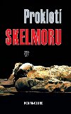 PROKLETÍ SKELMORU - Ken McClure