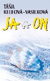 J a on - Ta Keleov-Vasilkov
