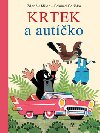 Krtek a autko - Zdenk Miler; Eduard Petika