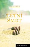 Letn smrt - Mons Kallentoft
