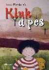 Kluk a pes - Eva vrkov; Ivona Bezinov