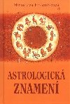 Astrologick znamen - Miroslava Holoubkov