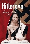 HITLEROVA KN̮KA - Nicholas Goodrick-Clarke