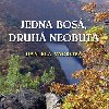 JEDNA BOS, DRUH NEOBUT - Daniela Vackov