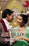 NEVHODN VVODKYN - Christine Merrillov