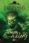 DMON A ZLODJ - Darren Shan