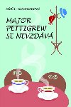 MAJOR PETTIGREW SE NEZVDV - Helen Simonsonov