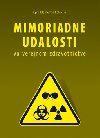 MIMORIADNE UDALOSTI VO VEREJNOM ZDRAVOTNCTVE - Cyril Klement