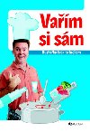 Vam si sm kuchaka krok za krokem - Jaroslav Vak
