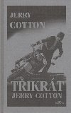 TIKRT JERRY COTTON - Cotton Jerry