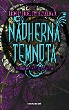 Kronika prokletch zaklna 2: Ndhern temnota - Kami Garciov; Margaret Stohlov