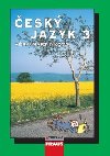 esk jazyk 3 - Vra Martnkov