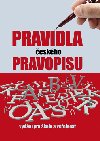 Pravidla eskho pravopisu - Vydn pro kolu a veejnost - Ottovo nakladatelstv