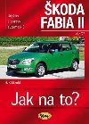 koda Fabia II. od 4/07 - Jak na to? 114 - Hans-Rdiger Etzold