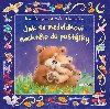 JAK SE MEDVDKOVI NECHTLO DO POSTLKY - 