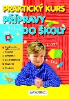Praktick kurz ppravy do koly - 