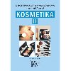 Kosmetika II pro studijn obor kosmetika - Vra Rozsvalov; Olga Knoblochov; Kateina Machkov
