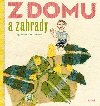 Z domu a zahrady - Olga ern