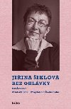 BEZ OHLVKY (ROZHOVORY) - Jiina iklov; Magdalena echlovsk; Milan Plzk