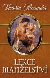 LEKCE MANELSTV - Alexander Victoria