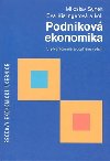 PODNIKOV EKONOMIKA, 5. PEPRACOVAN A DOPLNN VYDN - Miloslav Synek; Eva Kislingerov