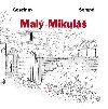 Mal Mikul - Ren Goscinny; Jean-Jacques Semp