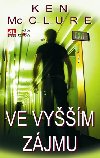 VE VYŠŠÍM ZÁJMU - Ken McClure