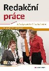 Redakn prce - Jak pipravit text k publikovn - Milan Pokorn; Dana Pokorn