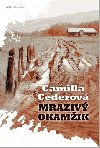 MRAZIV OKAMIK - Camilla Cederov