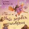 Nae sousedka arodjnice - Zuzana Pospilov